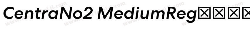 CentraNo2 MediumReg字体转换